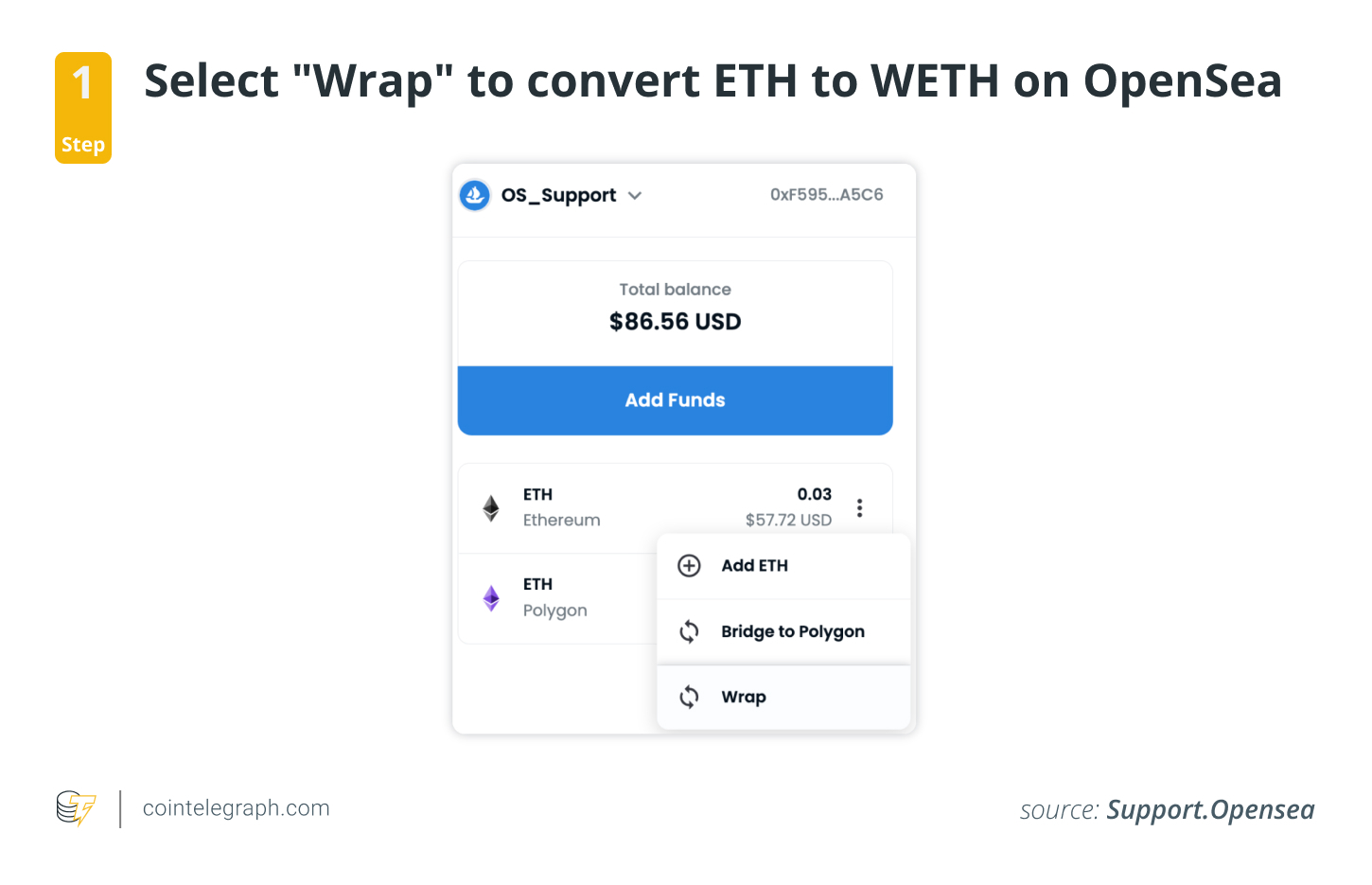 Step 1: Select  Wrap to convert ETH to WETH on OpenSea